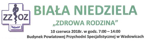 Biała Niedziela - "Zdrowa rodzina"